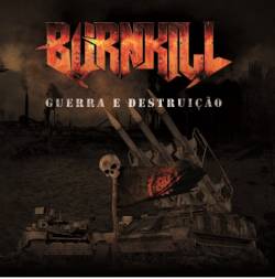 Burnkill : Guerra e Destruição